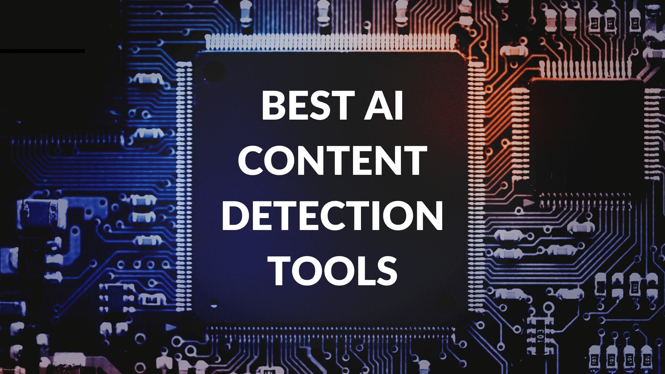 how to detect ai content, Best AI Content Detection Tools, How do I know if content is AI written, ai detection tool free, ai detector, content at scale ai content detection, Can Google detect AI-generated content