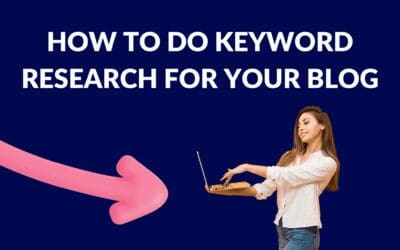 How to Do Keyword Research for Your Blog