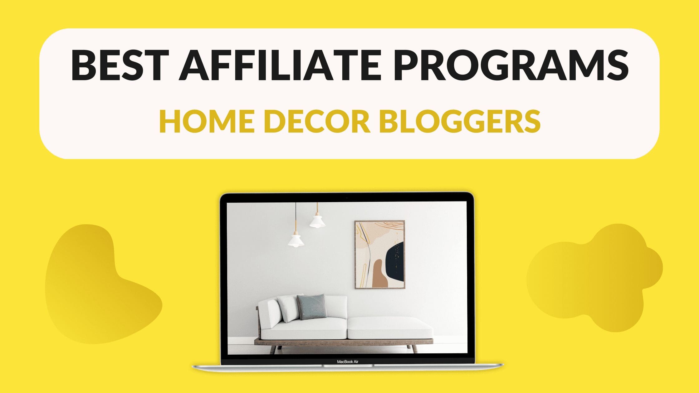 Best Affiliate Programs for Home Decor Bloggers, home decor affiliate program, Does HomeGoods have an affiliate program, at home store affiliate program, best home decor affiliate programs, wayfair affiliate program, ashley furniture affiliate program, interior design affiliate programs, best home design affiliate programs