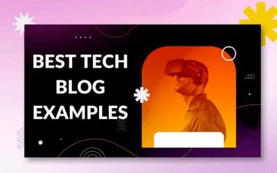 Best Tech Blog Examples