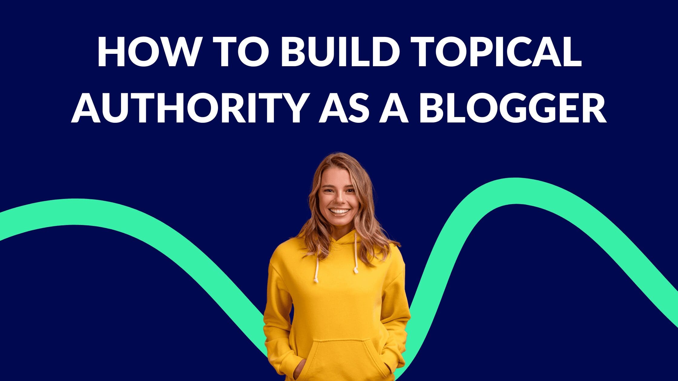 How to Build Topical Authority as a Blogger, How you improve content's authority, How to create a topical authority, what is topical authority seo, what is topical authority and will it replace keyword research, how to build authority online, how to build topical authority, topical authority google, Why topical authority is important