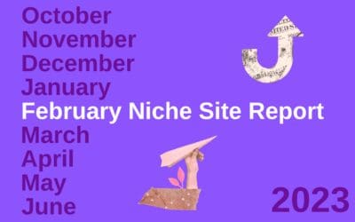 February 2023 Niche Site Report