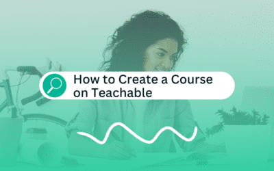 How to Create a Course on Teachable